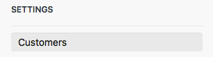 Navigate to Settings > Customers