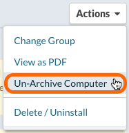Actions > Un-Archive Computers