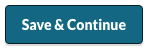 Save & Continue button