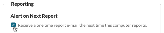 Reporting: Alert on Next Report