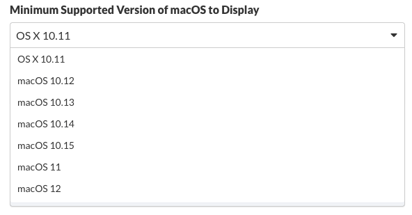 Select Minimum Support Version of macOS to Display